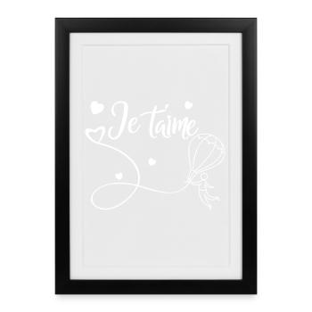 Je t'aime - Affiche encadrée (27 × 37 cm) - noir - Devant