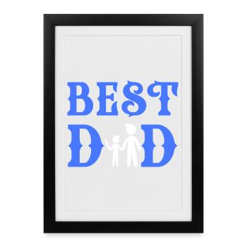 Best Dad Father's Day Father Birthday Boy Girl - Framed poster (27 × 37 cm) - black - Front