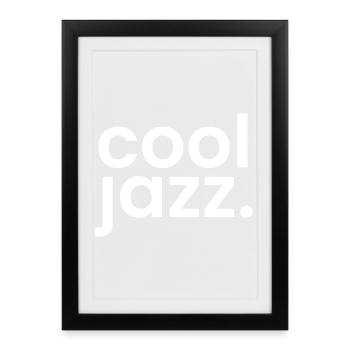 Typographie monochrome jazz cool - Affiche encadrée (27 × 37 cm) - noir - Devant