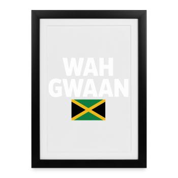 Wah Gwaan T-shirt drapeau de la Jamaïque - Affiche encadrée (27 × 37 cm) - noir - Devant