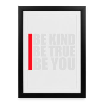Sois gentil, sois sincère, sois toi-même, un amour de soi inspirant - Affiche encadrée (27 × 37 cm) - noir - Devant