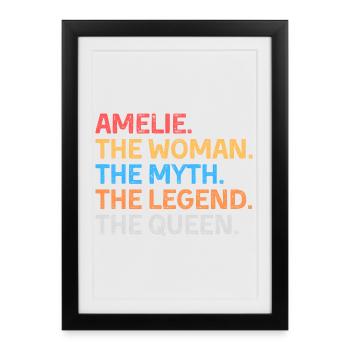 Amelie The Woman The Myth The Legend The Queen - Framed poster (27 × 37 cm) - black - Front