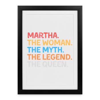 Martha The Woman The Myth The Legend The Queen - Framed poster (27 × 37 cm) - black - Front