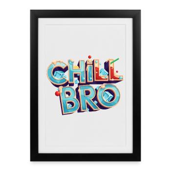 Lettrage Chill Bro Cocktail - Affiche encadrée (27 × 37 cm) - noir - Devant