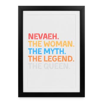 Nevaeh La Femme Le Mythe La Légende La Reine - Affiche encadrée (27 × 37 cm) - noir - Devant