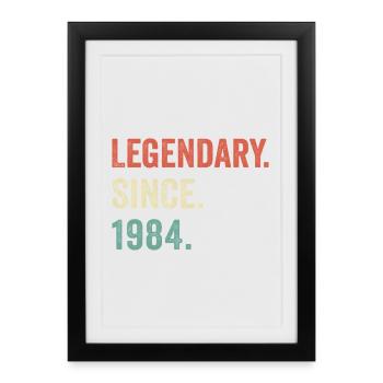 legendary since 1984 - Affiche encadrée (27 × 37 cm) - noir - Devant