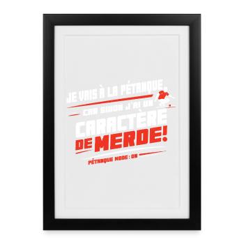 Je vais au foot sinon caractère de merde - Affiche encadrée (27 × 37 cm) - noir - Devant