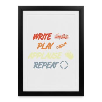 Write Play Applause Repeat - Framed poster (27 × 37 cm) - black - Front