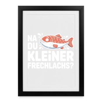 Na Du Kleiner Frechlachs Gamer Lachs Meme Zocker - Gerahmtes Poster (27 × 37 cm) - Schwarz - Vorne