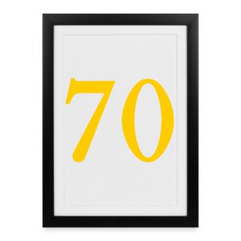 70. 70 YEARS. 70th ANNIVERSARY. 70 YEARS ANNIVERSARY. - Framed poster (27 × 37 cm) - black - Front