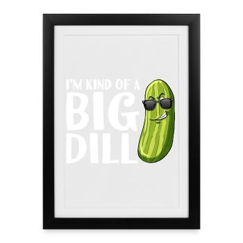 Big Dill Pickle Pun Tee - Framed poster (27 × 37 cm) - black - Front