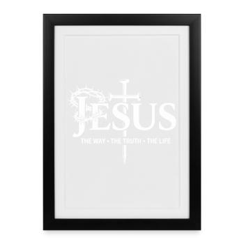 Jesus Cross: The Way Truth Living God Faith - Framed poster (27 × 37 cm) - black - Front