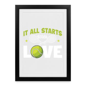 Tout commence par un humour d’amour et de tennis - Affiche encadrée (27 × 37 cm) - noir - Devant