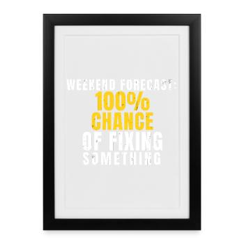 Weekend Forecast  Funny DIY - Framed poster (27 × 37 cm) - black - Front