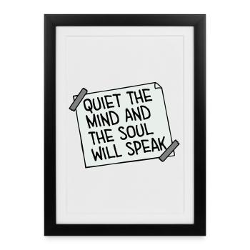 Silence L’esprit et l’âme parleront Ruhe Spruch - Affiche encadrée (27 × 37 cm) - noir - Devant