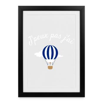 Je peux pas jai Montgolfière - Affiche encadrée (27 × 37 cm) - noir - Devant