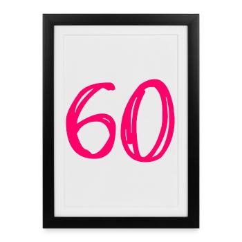 60. 60 YEARS. 60th ANNIVERSARY. 60TH BIRTHDAY. - Framed poster (27 × 37 cm) - black - Front