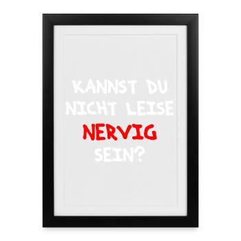 Saying design for all annoying people as a gift - Framed poster (27 × 37 cm) - black - Front