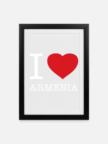 I LOVE ARMENIA Armenien - Gerahmtes Poster (27 × 37 cm) - Schwarz