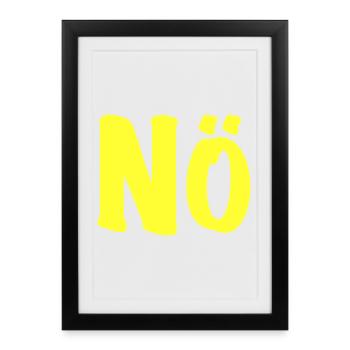 Non en jaune fluo - Neon No Nope No Fun - Affiche encadrée (27 × 37 cm) - noir - Devant