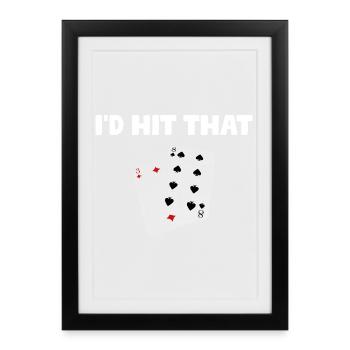 J’aurais frappé ce Casino Gambling Funny Player - Affiche encadrée (27 × 37 cm) - noir - Devant