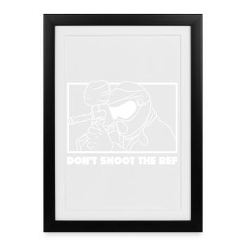 Don’t Shoot the Ref - Design de paintball amusant - Affiche encadrée (27 × 37 cm) - noir - Devant