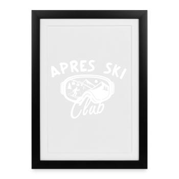 Après Ski Club – Hut fun - Framed poster (27 × 37 cm) - black - Front