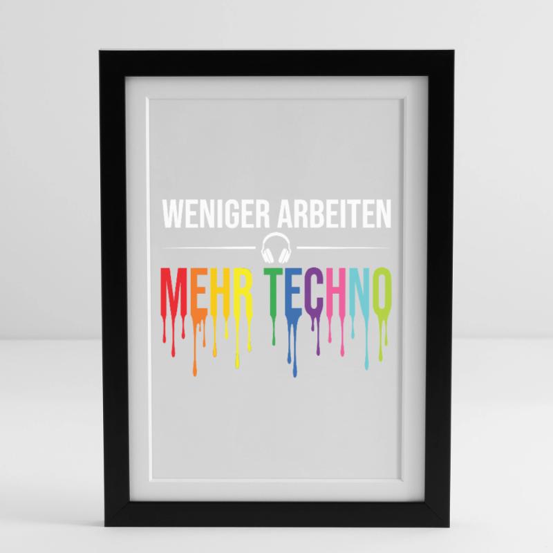 Less work, more techno – Rave Statement Framed poster (27 × 37 cm)