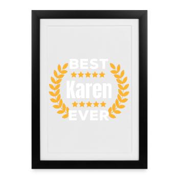 Meilleur cadeau de nom de légende Karen de tous les temps - Affiche encadrée (27 × 37 cm) - noir - Devant