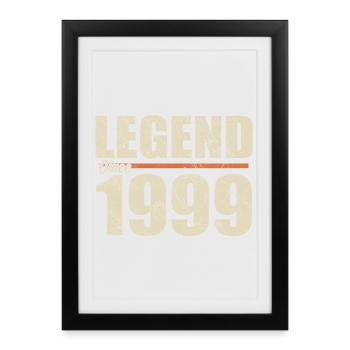 Anniversary 1999 | Legend since 1999 - Framed poster (27 × 37 cm) - black - Front