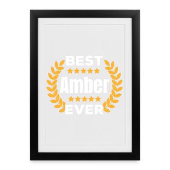 Meilleur cadeau Amber Legend Name de tous les temps - Affiche encadrée (27 × 37 cm) - noir - Devant