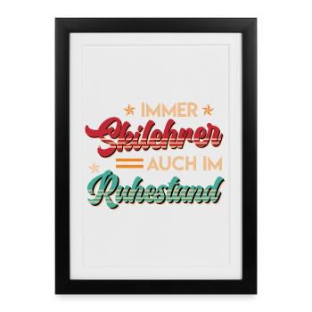 Rente IMMER SKIFAHRER AUCH IM RUHESTAND Lustig - Gerahmtes Poster (27 × 37 cm) - Schwarz - Vorne