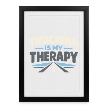 Trucking Therapy Road est mon camionneur de thérapie - Affiche encadrée (27 × 37 cm) - noir - Devant