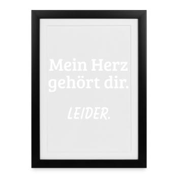Mon cœur est à toi malheureusement chemise - Affiche encadrée (27 × 37 cm) - noir - Devant