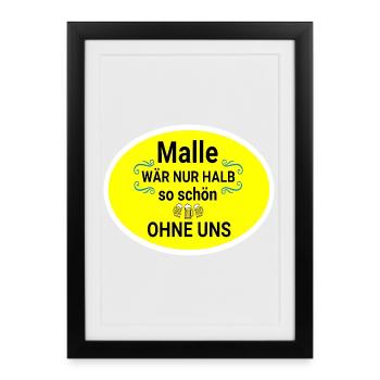 Slogan du parti Malle sans nous - Affiche encadrée (27 × 37 cm) - noir - Devant
