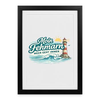 Moin Fehmarn Shirt Ostsee Insel Meer Geht Immer - Affiche encadrée (27 × 37 cm) - noir - Devant