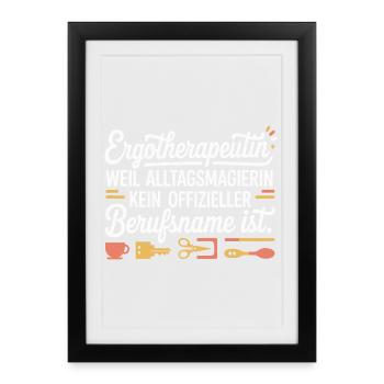 Ergotherapeutin Ergo Praxis Team Ergotherapie - Gerahmtes Poster (27 × 37 cm) - Schwarz - Vorne