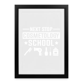 Prochain arrêt : école de cosmétiques - Affiche encadrée (27 × 37 cm) - noir - Devant