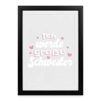 Liebevolle Schwester Botschaft - Gerahmtes Poster (27 × 37 cm) - Schwarz - Vorne
