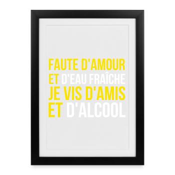 alcool, alcool humour, faire la fête - Affiche encadrée (27 × 37 cm) - noir - Devant