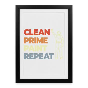 Clean Prime Paint Repeat - Framed poster (27 × 37 cm) - black - Front