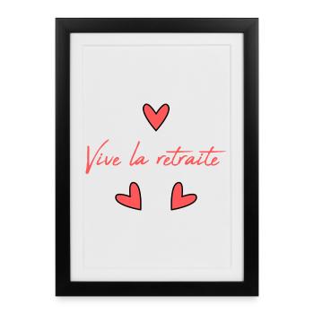 RETRAITE. BONNE RETRAITE. JOYEUSE RETRAITE - Affiche encadrée (27 × 37 cm) - noir - Devant