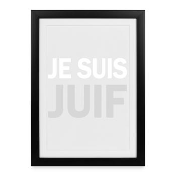 T SHIRT ORIGINAL JE SUIS JUIF - Affiche encadrée (27 × 37 cm) - noir - Devant