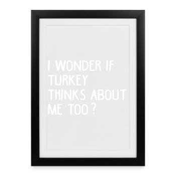 Ich frage mich, ob die Türkei zu lustig über mich denkt - Gerahmtes Poster (27 × 37 cm) - Schwarz - Vorne