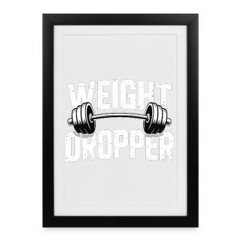Weight Dropper – Gym Dumbbell Weight Exercise - Framed poster (27 × 37 cm) - black - Front