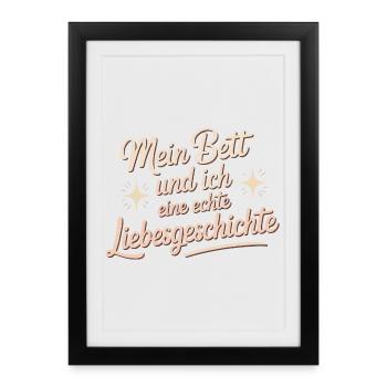 Mon lit et moi, une véritable histoire d’amour - Affiche encadrée (27 × 37 cm) - noir - Devant