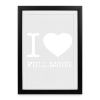 I love Full moon Vollmond - Framed poster (27 × 37 cm) - black - Front