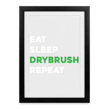 Manger Dormir Drybrush Repeat - Constructeur de maquettes à l’échelle - Affiche encadrée (27 × 37 cm) - noir - Devant