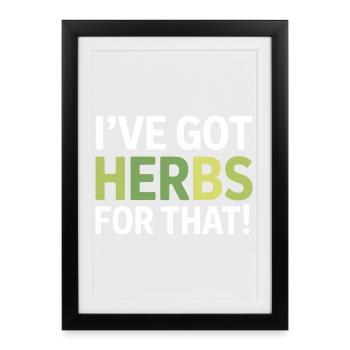 Naturopath I've Got Herbs For That Professional  - Framed poster (27 × 37 cm) - black - Front