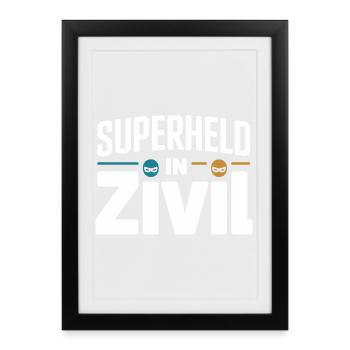 Superheld In Zivil Superhero Superhelden Kostüm - Gerahmtes Poster (27 × 37 cm) - Schwarz - Vorne